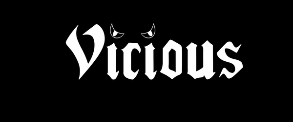 Vicious